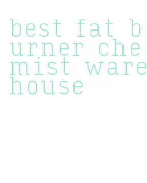 best fat burner chemist warehouse