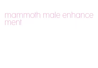 mammoth male enhancement
