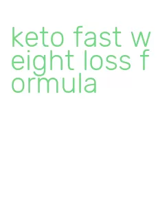 keto fast weight loss formula