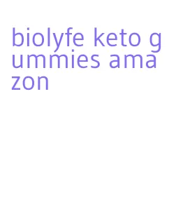 biolyfe keto gummies amazon