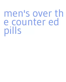 men's over the counter ed pills