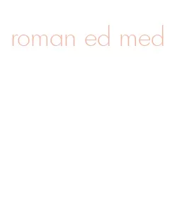 roman ed med