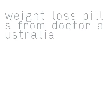 weight loss pills from doctor australia