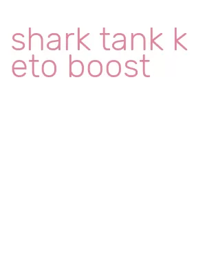 shark tank keto boost