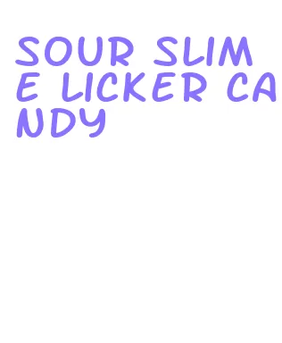 sour slime licker candy