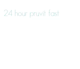 24 hour pruvit fast
