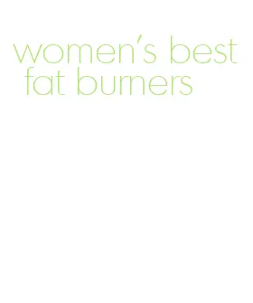 women's best fat burners