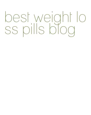 best weight loss pills blog