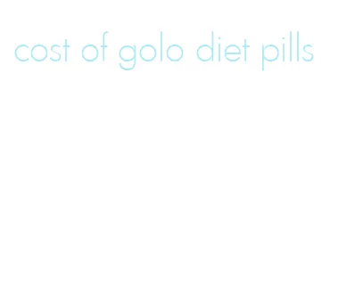 cost of golo diet pills