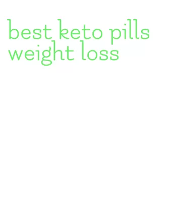 best keto pills weight loss
