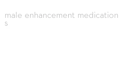 male enhancement medications