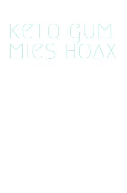 keto gummies hoax