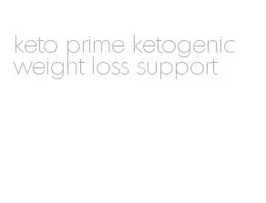 keto prime ketogenic weight loss support