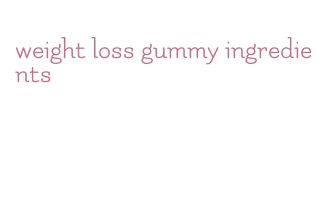 weight loss gummy ingredients