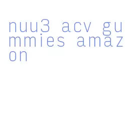 nuu3 acv gummies amazon