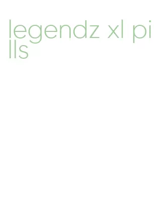 legendz xl pills