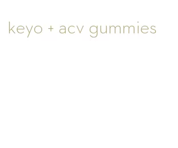 keyo + acv gummies