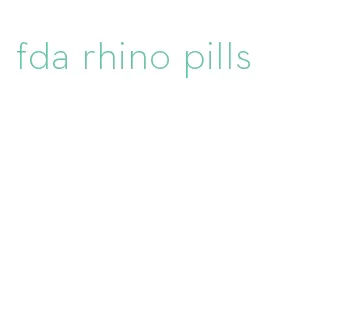 fda rhino pills