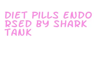 diet pills endorsed by shark tank