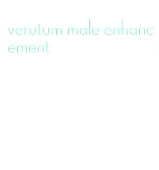 verutum male enhancement
