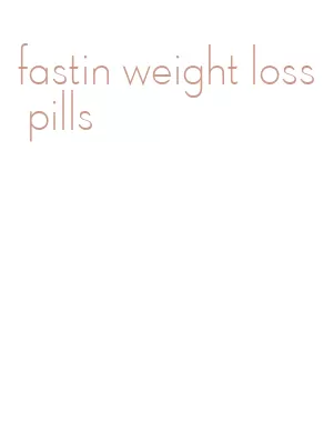 fastin weight loss pills