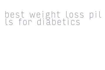 best weight loss pills for diabetics