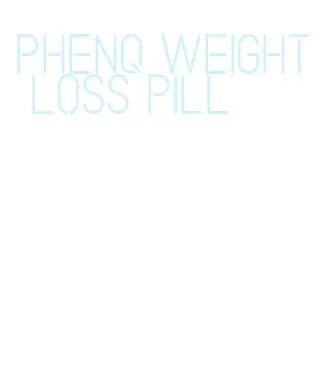 phenq weight loss pill