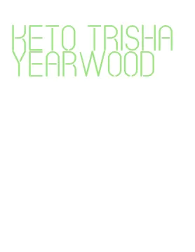 keto trisha yearwood