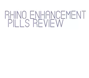 rhino enhancement pills review