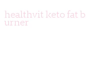 healthvit keto fat burner