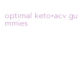 optimal keto+acv gummies