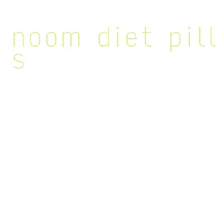 noom diet pills