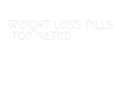 weight loss pills top rated