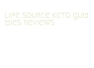 life source keto gummies reviews
