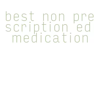 best non prescription ed medication