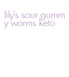 lily's sour gummy worms keto