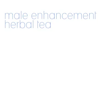 male enhancement herbal tea