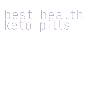best health keto pills