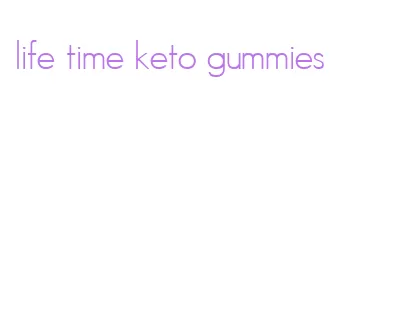 life time keto gummies
