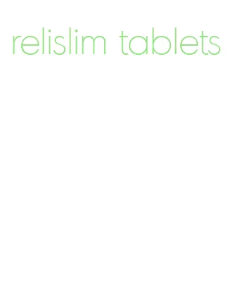 relislim tablets