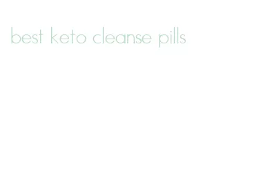 best keto cleanse pills