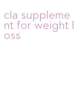 cla supplement for weight loss