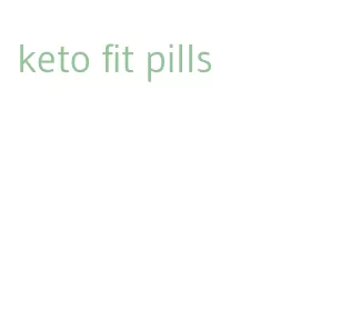 keto fit pills