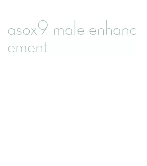 asox9 male enhancement
