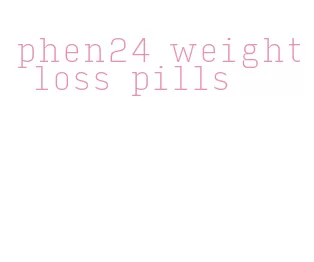 phen24 weight loss pills
