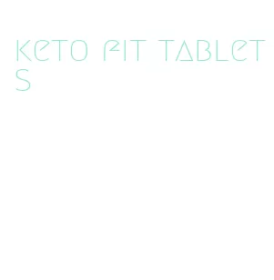 keto fit tablets