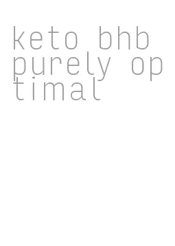 keto bhb purely optimal