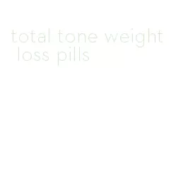 total tone weight loss pills
