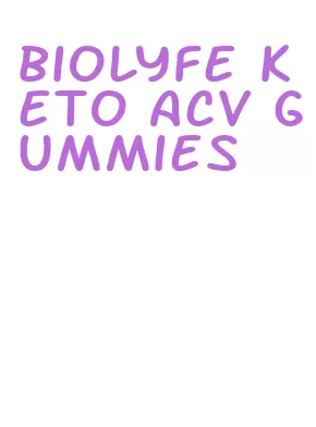biolyfe keto acv gummies