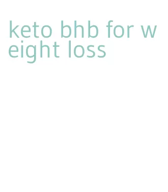 keto bhb for weight loss